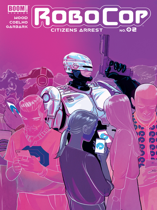 Cover image for RoboCop: Citizens Arrest (2018), Issue 2